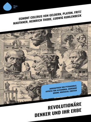 cover image of Revolutionäre Denker und ihr Erbe